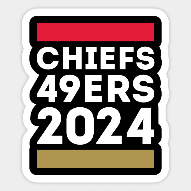 Chiefs 49ers 2024 Sticker by Funnyteesforme